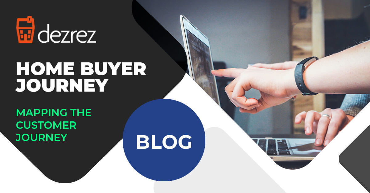 The Home Buyer Customer Journey
