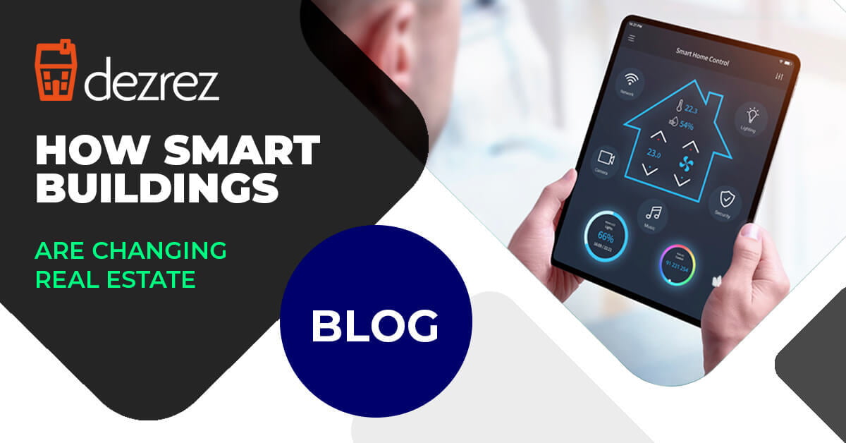 How Smart Buildings are Changing Real Estate